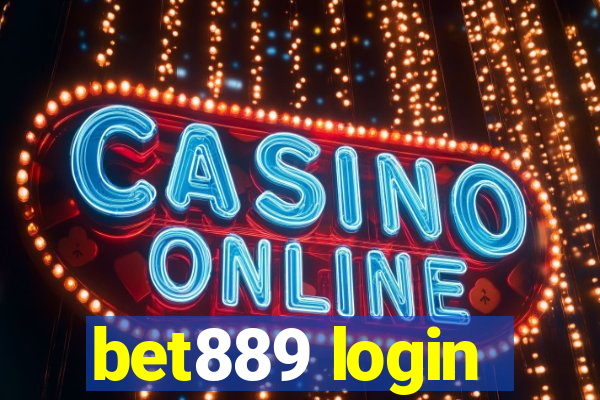 bet889 login